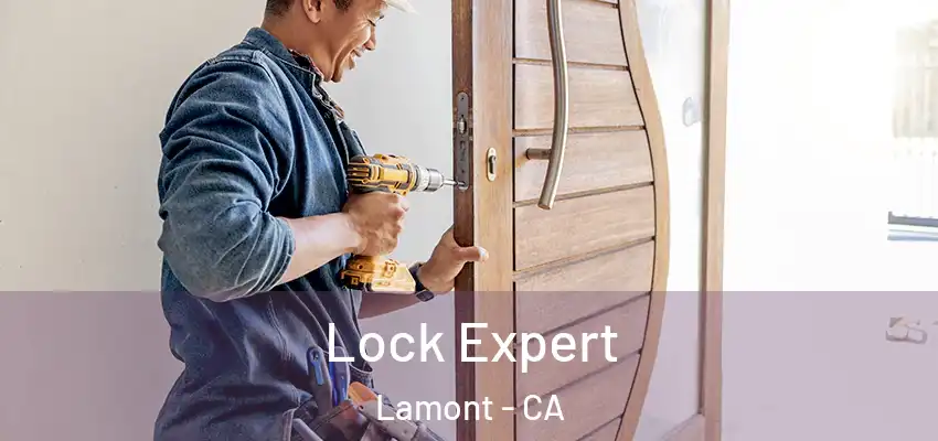  Lock Expert Lamont - CA
