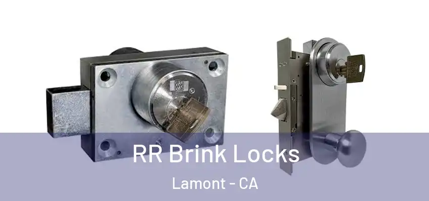  RR Brink Locks Lamont - CA