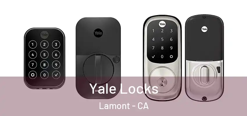  Yale Locks Lamont - CA